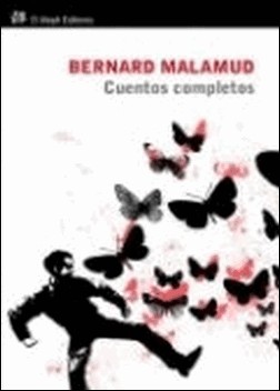 Cuentos completos (Bernard Malamud) de Bernard Malamud