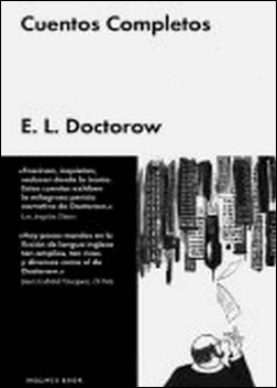 Cuentos completos (Edgar Lawrence Doctorow) de Edgar Lawrence Doctorow