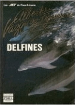 Delfines de Alberto Vázquez-Figueroa