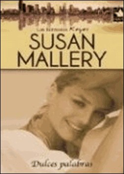 Dulces palabras de Susan Mallery