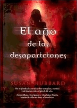 El año de las desapariciones de Susan Hubbard