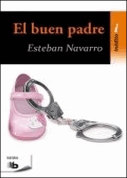 El buen padre (Esteban Navarro) de Esteban Navarro